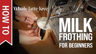 How To Milk Frothing for Beginners 5 Tips [upl. by Anayhd]